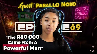 LiPO Episode 69 | Paballo Noko On School Saga, Dating Old Men, Ghost Hlubi, Busta 929, Naqua SA