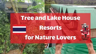 Singapore to Thailand on Vespa Scooter Part 3: Treehouse Resort at Khao Sok National Park