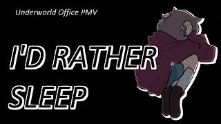 I'D RATHER SLEEP - UNDERWORLD OFFICE PMV