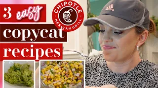 COPYCAT CHIPOTLE RECIPES  | 3 QUICK & EASY RECIPES |  CORN SALSA |  CILANTRO LIME RICE | GUACAMOLE