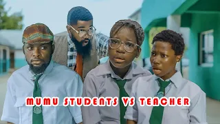 Mumu Students Vs Teacher Aunty Success (Aunty Success)