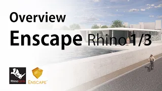 Enscape in Rhino 1/3 - Overview Tutorial