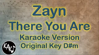 Zayn - There You Are Karaoke Instrumental Lyrics Cover Original Key D#