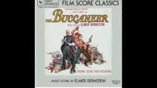 THE BUCCANEER (Music by Elmer Bernstein)