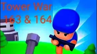 Tower war level163, 164 solved