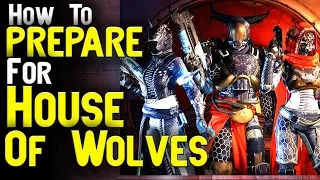 How To Prepare For House of Wolves | Destiny Tips | Titan Crucible Gameplay