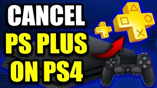 How to Cancel PlayStation Plus on PS4 - Full Guide