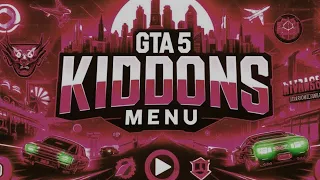 Best Kiddions Mod Menu GTA 5 | Free Download | Undetected
