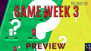 GW3 Preview | Predictions & Strategies | Fantasy Premier League 2021/22 | TIPS & GUIDE!