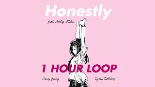 Honestly (1 Hour Loop) - Henry Young & Dylan Tallchief (feat. Ashley Alisha)