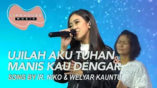 Ujilah Aku Tuhan & Manis Kau Dengar (cover) - Lifehouse Music ft. Ellen Jingga Priscilla