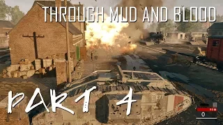 BATTLEFIELD 1 Walkthrough Gameplay Mission - 1 | Through Mud And Blood (Part - 4) | Tank Play