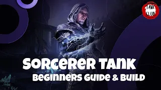 Sorcerer Tank Beginners Guide | Elder Scrolls Online | Scribes of Fate