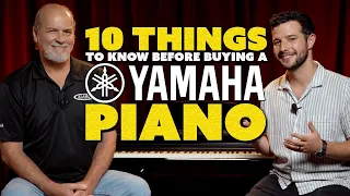 Top 10 Things To Know Before Buying A Yamaha Piano