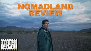 NOMADLAND REVIEW - Cinema Savvy