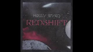Holly Wyrd (Csiga)-Redshift [Full Album]