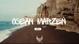 ARKEZ - "Ocean Marzeń" (Prod. Hanto Beatmaker) [Video]