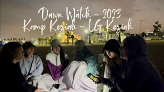Dawn Watch - LG Keziah - Kamp Keziah | 2023
