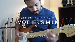 Bare Knuckle Pickups Mother's Milk Demo