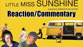 Little Miss Sunshine (2006) (Reaction/Commentary)