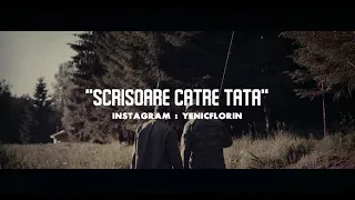 Yenic - "Scrisoare catre tata" (Official Music Video)