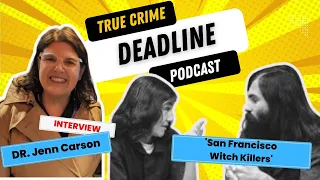 SERIAL: Daughter of the 'San Francisco Witch Killer' Speaks Out