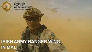 The Irish Army Ranger Wing in Mali