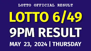 6/49 LOTTO RESULT TODAY 9PM DRAW May 23, 2024 Thursday PCSO SUPER LOTTO 6/49 Draw Tonight