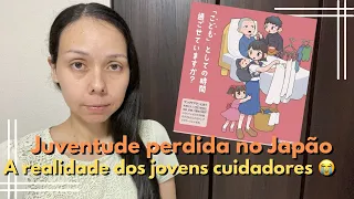 Juventude perdida no Japão: A realidade dos jovens cuidadores.