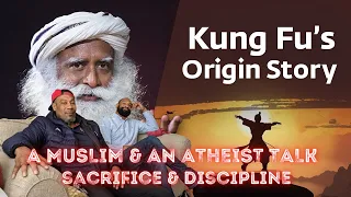 A Muslim Dad & Atheist Son Reacts To: The Origins of Shaolin Kung Fu | Sadhguru