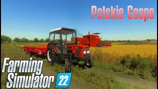 🚜POLSKIE GOSPO #1🚜ŻNIWA!!🚜FARMING SIMULATOR 22🚜