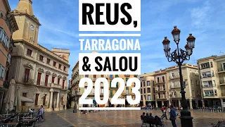 Reus, Tarragona en Salou 2023