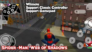 Spider-Man: Web of Shadows | Classic Controller | Setting Gamepad | Dolphin Emulator Android