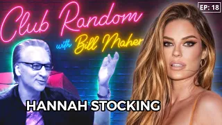 Hannah Stocking | Club Random with Bill Maher