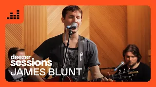 James Blunt | Deezer Sessions