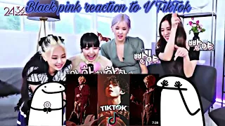 Black pink Reaction to V TikTok #armyblinkmade ep-39