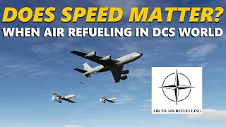 DCS World - DOES SPEED MATTER WHEN AIR REFUELING IN DCS WORLD - Give Us Your Feedback In A Comment!