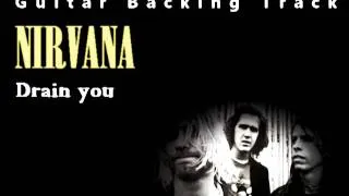 Nirvana - Drain you (Guitar - Backing Track) w/ Vocals