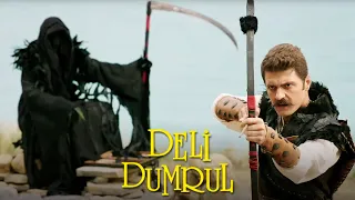 Ölümle Dans | Deli Dumrul