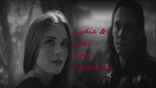 Loki & Lydia // Love Lockdown [crossover]