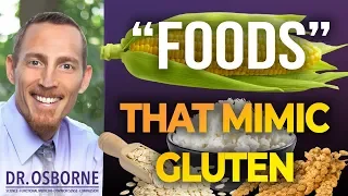 Foods That Mimic Gluten