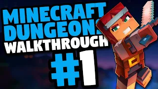 Minecraft Dungeons | Gameplay Walkthrough Part 1 | Creeper Woods, Redstone Mines, Pumpkin Pastures