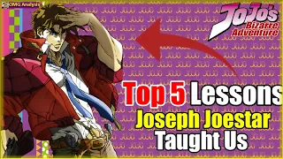 Top 5 Lessons Joseph Joestar Taught Us