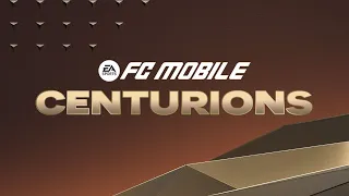 FC MOBILE | CENTURIONS THEME SONG 🎵