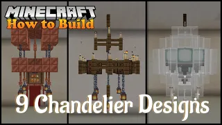 Minecraft: 9 Interesting Chandelier Designs [Tutorial Part 1]