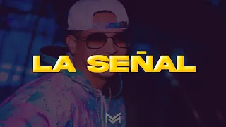 LA SEÑAL(Remix) Daddy Yankee - Mati Masildo