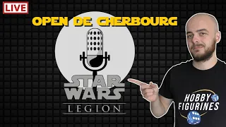 L'émission Star Wars Légion Spécial Open de Cherbourg
