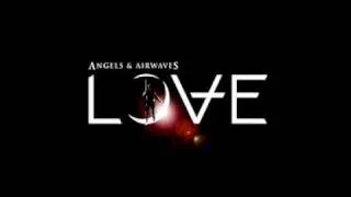 Clever Love - Angels & Airwaves - LOVE [HD] + LYRICS