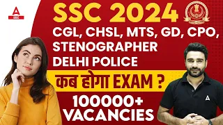 SSC Exam Dates 2024 | SSC CGL, CHSL, MTS, GD, CPO, Stenographer, Delhi Police Exam Date 2024