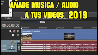 COMO AÑADIR PISTA DE  MÚSICA / AUDIO A VÍDEOS CON SONY VEGAS PRO | CAPITULO 3